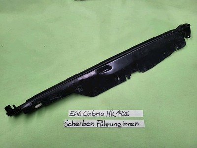 Original BMW E46 Cabrio Fenster Führung Scheibe Innen Hinten RECHTS
